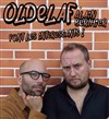 Oldelaf et Alain Berthier font les intéressants - 