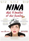 Marie-Claire Neveu dans Nina, des tomates et des bombes - 