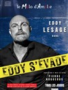 Eddy s'évade ! - 