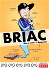 Briac dans Génie Ordinaire - 