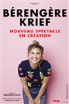 Bérengère Krief | Nouveau spectacle en création - 