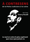 Thierry Roudil dans A contresens - 