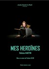 Mes héroïnes - 