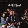 Le monobulle - 