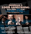 1 entrée = 4 clubs hommage à Louis Amstrong / Patrick Artéro Quartet - 