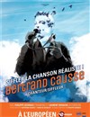 Bertrand Causse - Siffler la chanson réaliste - 