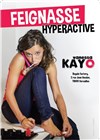 Vanessa Kayo dans Feignasse Hyperactive - 