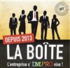 La Boîte, le spectacle - 