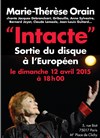 Marie-Thérèse Orain | Intacte - 