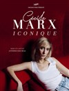 Cécile Marx dans Iconique - 