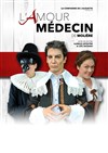 L'amour médecin - 