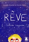 Rêve (ballades imaginaires) - 