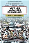 Vive les vacances en famille ! - 