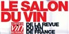 Le salon du vin de la revue du vin de france - 