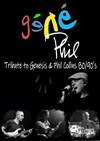 Concert Généphil : Tribute to genesis & Phil Collins 80/90s - 