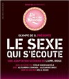 Le Sexe qui s'écoute : adaptation scénique de l'appli rose - 