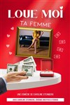 Loue moi ta femme - 