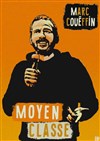 Marc Coueffin dans Moyen Classe - 