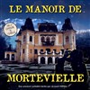 Le manoir de Mortevielle - 