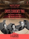 Cross Currents Trio - 