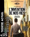 L'Invention de nos vies - 