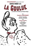 Louise Weber dite la goulue - 