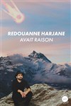 Redouanne Harjane dans Redouanne Harjane avait raison - 