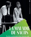 La Maladie de Sachs - 