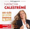 Natacha Calestrémé : Les clés de votre énergie - 