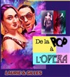 De la Pop à l'Opéra - 