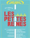 Les petites reines - 