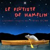 Le Flûtiste de Hamelin - 