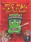 Zig Zag chez tante Agathe - 