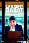 Laurent Barat dans Ecran total - 