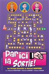 Par ici la sortie - 