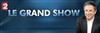 Le Grand Show - 