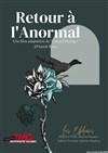 Retour à l'anormal - 