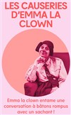 Les Causeries d'Emma la clown - 