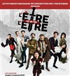 L'être ou ne pas l'être - 