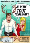 Je peux tout t'expliquer ! - 