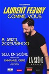 Laurent Febvay dans Comme vous - 