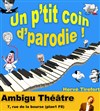 Un p'tit coin de parodie - 