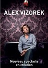 Alex Vizorek dans Son nouveau spectacle - 