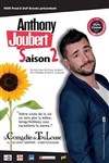 Anthony Joubert dans Saison 2 - 