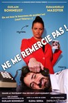 Ne me remercie pas ! - 