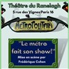 Le métro fait son show ! - 