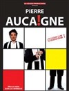 Pierre Aucaigne dans Cessez ! - 