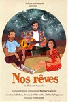 Nos rêves - 