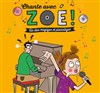 Chante avec Zoé - 