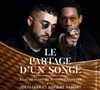 Partage d'un songe | avec Joeystarr et Sofiane Pamart - 